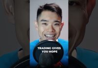 Trading Gives You Hope. Here's Why...